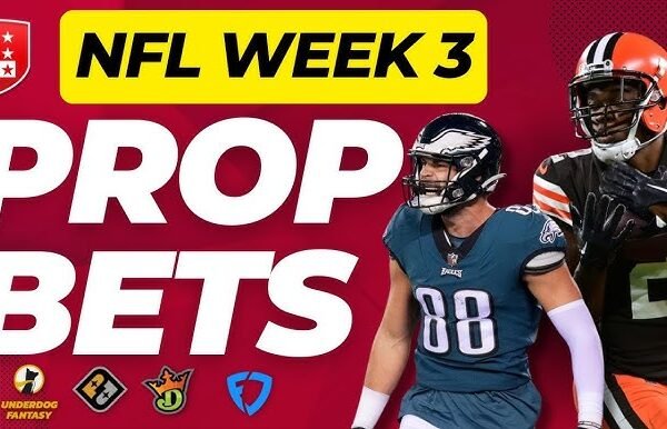 Best Nfl Prop Bets Week 3