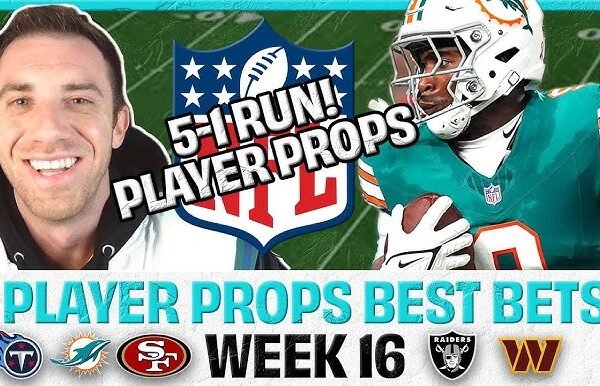 Nfl Player Props: 5 Best Bets for Week 16